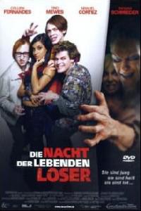 Poster for Die Nacht der lebenden Loser (2004).