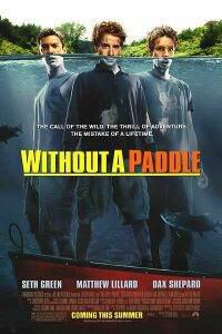 Poster for Without a Paddle (2004).