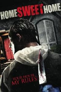 Poster for Home Sweet Home (2013).