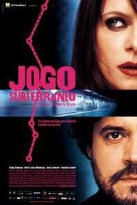 Обложка за Jogo Subterrâneo (2005).