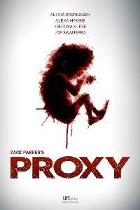 Poster for Proxy (2013).