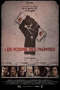 Poster for Les robins des pauvres (2011).