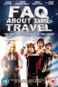 Poster for Frequently Asked Questions About Time Travel (2009).