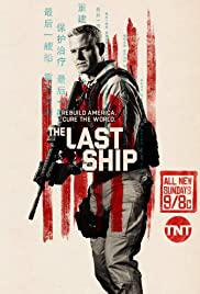 Plakát k filmu The Last Ship (2014).