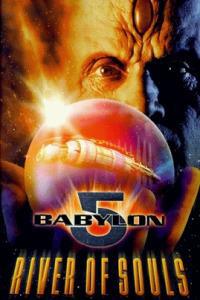 Poster for Babylon 5: The River of Souls (1998).