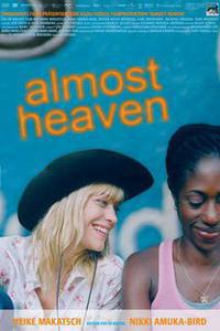 Poster for Almost Heaven (2005).