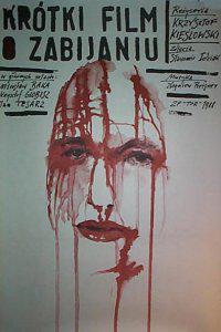 Poster for Krótki film o zabijaniu (1988).