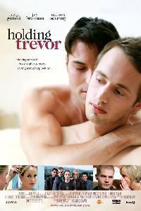Poster for Holding Trevor (2007).