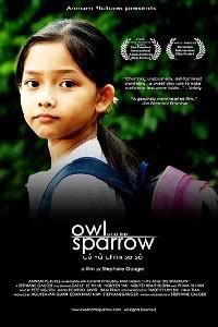 Poster for Owl and the Sparrow (2007).