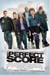 Poster for Perfect Score, The (2004).