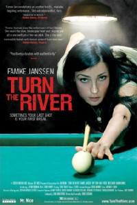 Poster for Turn the River (2007).