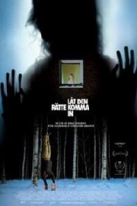 Plakat filma Låt den rätte komma in (2008).