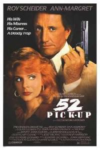 Poster for 52 Pick-Up (1986).