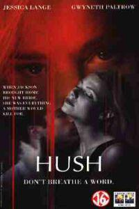 Poster for Hush (1998).