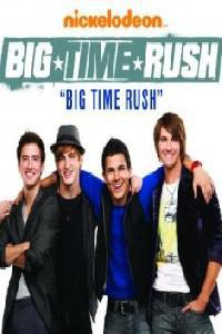 Poster for Big Time Rush (2009) S02E01.