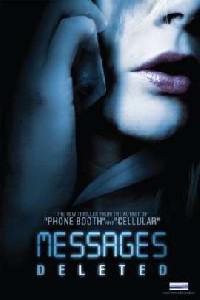 Poster for Messages Deleted (2009).