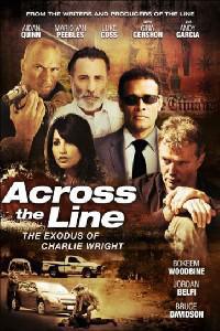 Poster for Across the Line: The Exodus of Charlie Wright (2010).