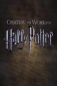 Poster for Creating the World of Harry Potter (2009) S01E01.