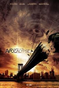 Poster for Quantum Apocalypse (2009).