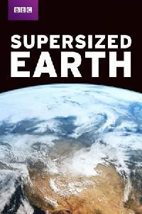 Poster for Supersized Earth (2012) S01E01.