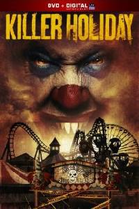 Killer Holiday (2013) Cover.