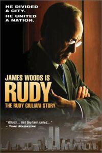 Poster for Rudy: The Rudy Giuliani Story (2003).