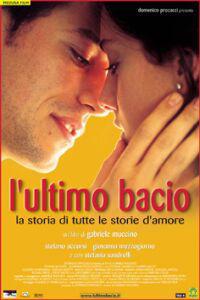 Poster for Ultimo bacio, L' (2001).