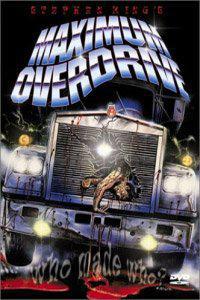 Poster for Maximum Overdrive (1986).