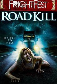 Poster for Road Kill (2010).