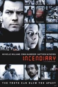 Poster for Incendiary (2008).