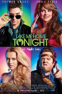 Plakat Take Me Home Tonight (2011).