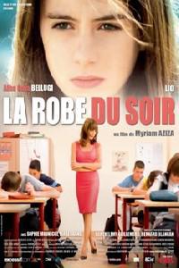 Poster for La robe du soir (2009).