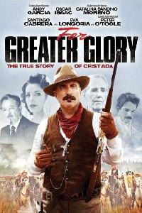 Plakat filma For Greater Glory: The True Story of Cristiada (2012).