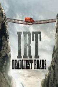 Poster for IRT: Deadliest Roads (2010) S01E03.
