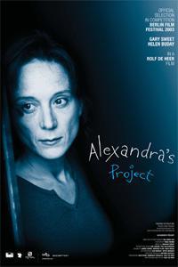 Poster for Alexandra's Project (2003).