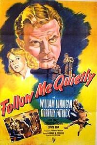 Poster for Follow Me Quietly (1949).