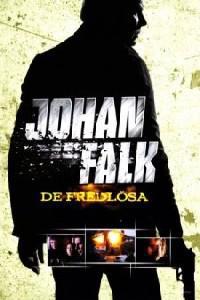 Poster for Johan Falk: De fredlösa (2009).