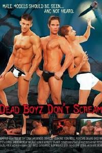 Poster for Dead Boyz Don&#x27;t Scream (2006).