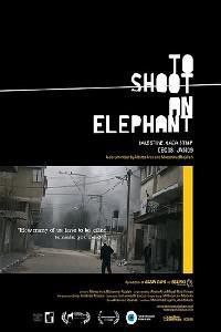Poster for To Shoot an Elephant (2010).