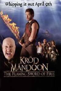 Poster for Kröd Mändoon and the Flaming Sword of Fire (2009) S01.