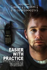 Poster for Easier with Practice (2009).