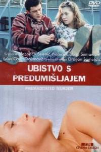 Poster for Ubistvo s predumišljajem (1995).