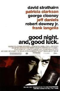 Poster for Good Night, and Good Luck. (2005).