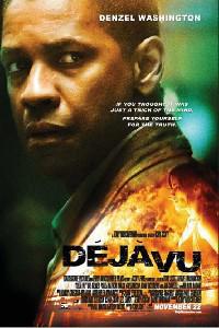 Plakát k filmu Deja Vu (2006).