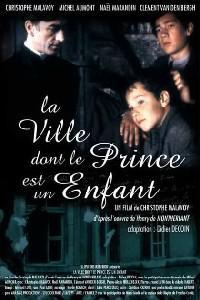 Poster for Ville dont le prince est un enfant, La (1997).