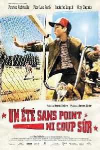 Poster for Un été sans point ni coup sûr (2008).