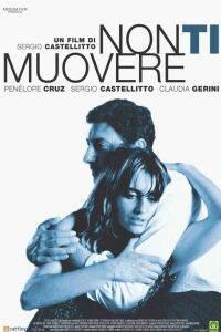 Poster for Non ti muovere (2004).