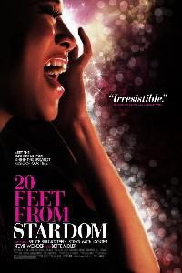 Poster for 20 Feet from Stardom (2013).
