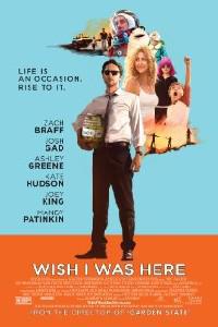 Poster for Wish I Was Here (2014).