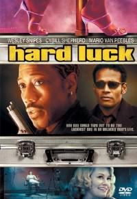 Poster for Hard Luck (2006).